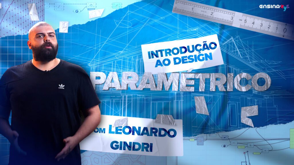 Introdução ao Design Paramétrico
